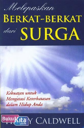 Cover Buku Melepaskan Berkat-Berkat dari Surga