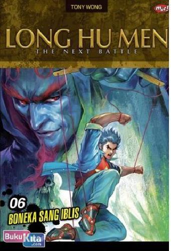 Cover Buku Long Hu Men - Next Battle 6