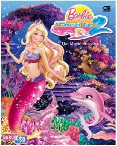 Cover Buku Barbie In A Mermaid Tale -the Movie Storybook