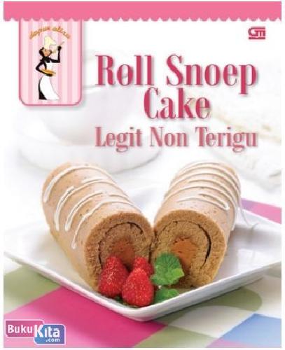 Cover Buku Roll Snoep Cake legit Non Terigu