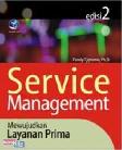 Cover Buku SERVICE MANAGEMENT : MEWUJUDKAN LAYANAN PRIMA