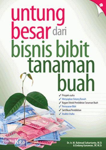 Cover Buku Untung Besar dari Bisnis Bibit Tanaman Buah