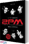 Unofficial Book of 2PM : The Hottest Time