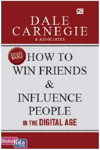 Cover Buku How to Win Friends and Influence People in the Digital Age (SC)