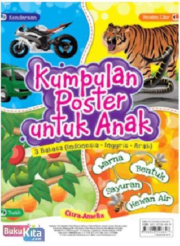 Cover Buku Kumpulan Poster untuk Anak 3 Bahasa (Indonesia-Inggris-Arab)
