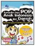 Cover Buku Kumpulan Lagu Pop Anak Indonesia dan Daerah