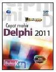 Cover Buku ShortCourse Series Cepat Mahir Delphi 2011