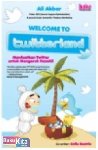 Cover Buku Welcome To Twitterland