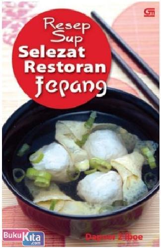 Cover Buku Resep Sup Selezat Restoran Jepang