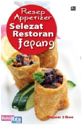Cover Buku Resep Appetizer Selezat Restoran Jepang