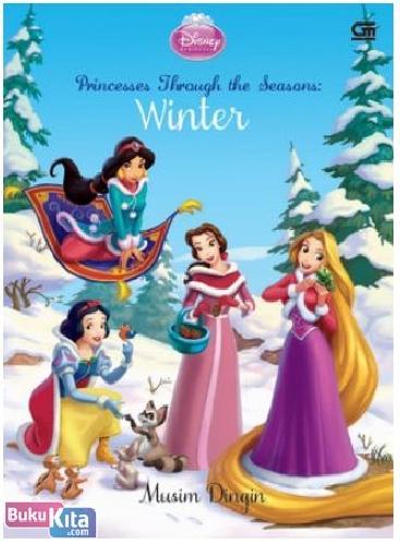 Cover Buku Disney Princess : Princesses Through The Seasons - Musim Dingin