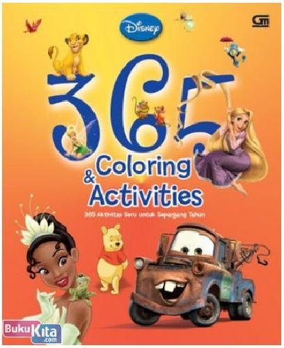 Cover Buku 365 Coloring & Activities: 365 Aktivitas Seru Untuk Sepanjang Tahun