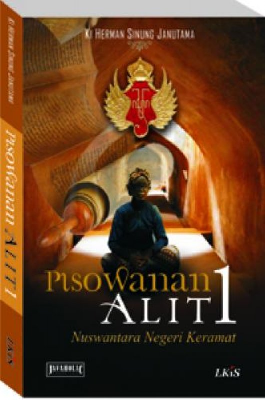 Cover Buku Pisowanan Alit 1 : Nusantara Negeri Keramat