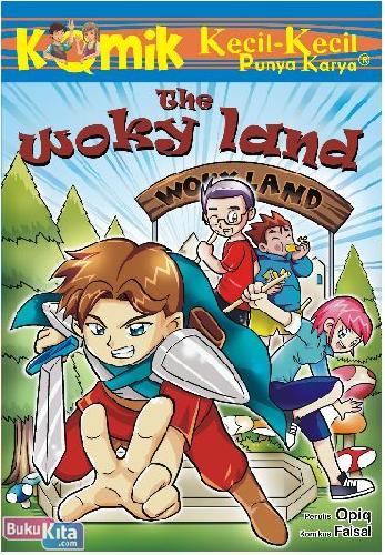 Cover Buku Komik Kkpk : The Woky Land