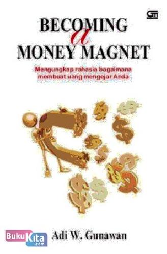 Cover Buku Becoming A Money Magnet (Cover Baru)