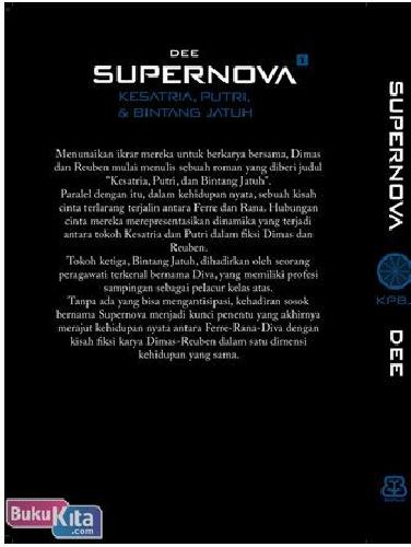 Cover Belakang Buku Supernova #1 : Kesatria. Putri Dan Bintang Jatuh