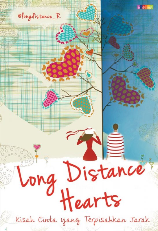 Cover Buku Long Distance Hearts (Main Fiksi Bukune)