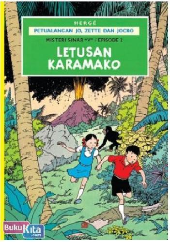 Cover Buku Petualangan Jo, Zette dan Jocko : Letusan Karamako