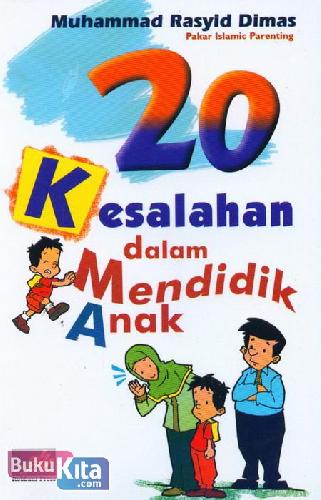 Cover Buku 20 Kesalahan dalam Mendidik Anak