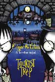 Cover Buku Edgar & Ellen : Tourist Trap