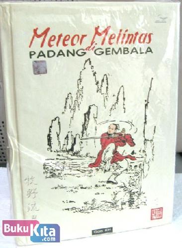 Cover Buku Meteor Melintas di Padang Gembala #1-#3 Tamat (Hard Cover)