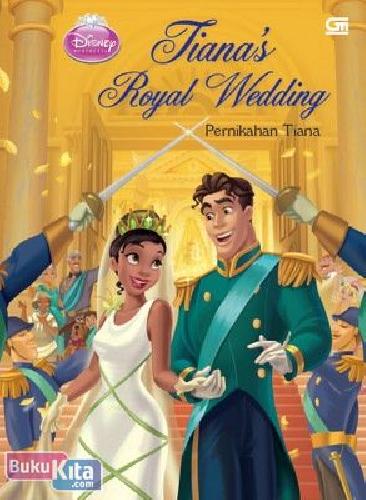 Cover Buku Disney Princess : Pernikahan Tiana