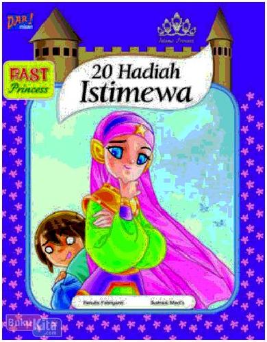 Cover Buku Fast Princess : 20 Hadiah Istimewa