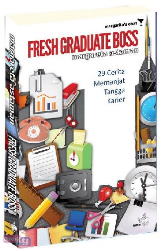 Cover Buku Fresh Graduate Boss : 29 Cerita Memanjat Tangga Karier