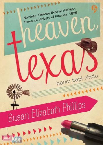 Cover Buku Heaven, Texas : Benci Tapi Rindu