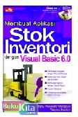 Membuat Aplikasi Stok Inventori dengan Visual Basic 6.0