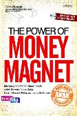 The Power of Money Magnet