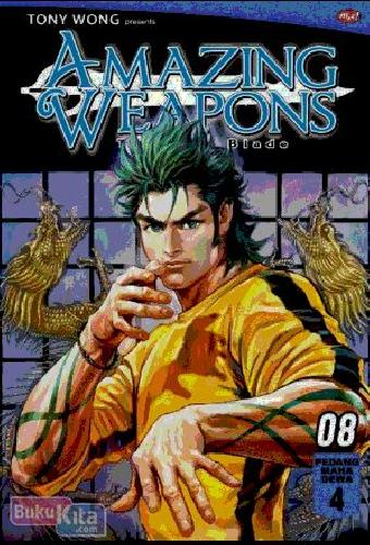 Cover Buku Amazing Weapons - The Lost Blade 08