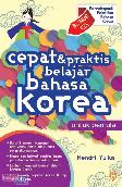 Cepat & Praktis Belajar Bahasa Korea untuk Pemula