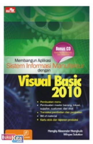 Cover Buku Membangun Aplikasi Sistem Informasi Manufaktur dengan VB 2010
