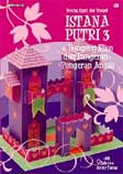 Cover Buku Potong, Lipat, dan Tempel: Istana Putri 3 & Dongeng Elise dan Pangeran-Pangeran Angsa