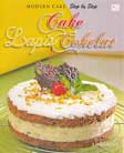 Cover Buku Modern Cake Step by Step : Cake Lapis Cokelat