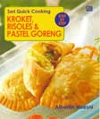 Cover Buku Seri Quick Cooking : Kroket, Risoles & Pastel Goreng