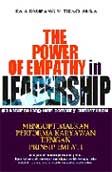 Cover Buku The Power of Empathy in Leadership - Mengoptimalkan Performa Karyawan dengan Prinsip Empati