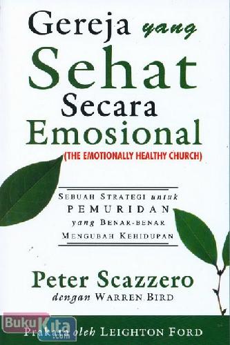 Cover Buku Gereja yang Sehat Secara Emosional (The Emotionaly Healthy Church)