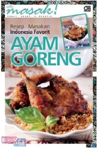 Cover Buku Resep Masakan Indonesia Favorit : Ayam Goreng
