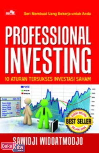Cover Buku Seri Membuat Uang Bekerja Untuk Anda: Profesional Investing