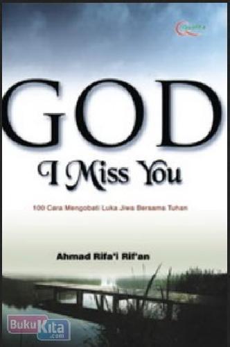 Cover Buku God I Miss You