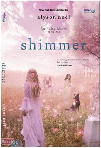 Cover Buku Seri Riley Bloom #2 : Shimmer