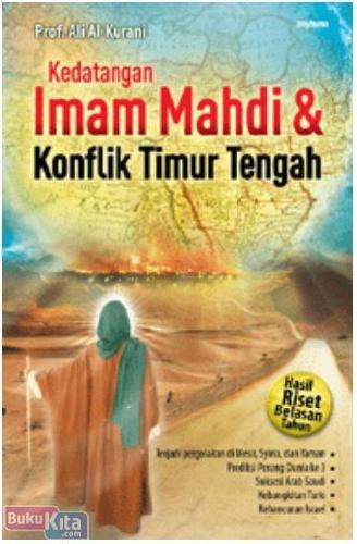 Cover Buku Kedatangan Imam Mahdi & Konfil Timur Tengah