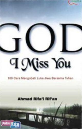 Cover Buku GOD, I MISS YOU