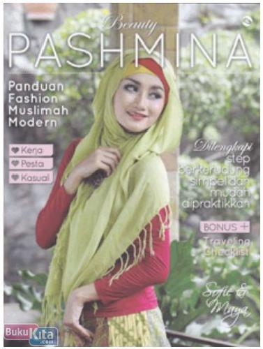 Cover Buku Beauty Pashmina : Panduan Fashion Muslimah Modern