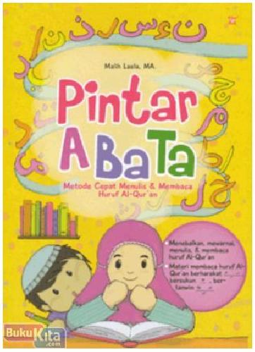Cover Buku Pintar ABATA : Metode Cepat Menulis & Membaca Huruf Al-Qur