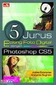 5 Jurus Editing Foto Digital Dengan Photoshop Cs5