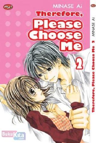 Cover Buku Therefore, Please Choose Me 02
