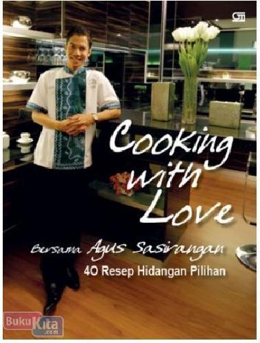 Cover Buku Cooking with Love Bersama Agus Sasirangan